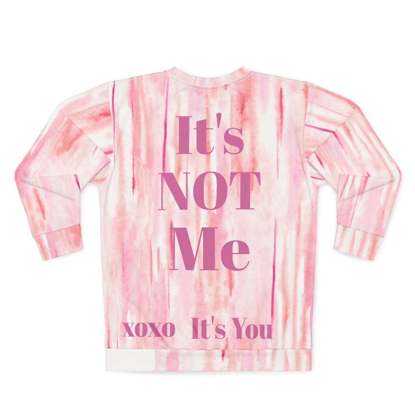 it's NOT me its you